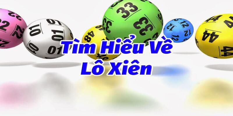 Giới thiệu lô xiên tại VN88