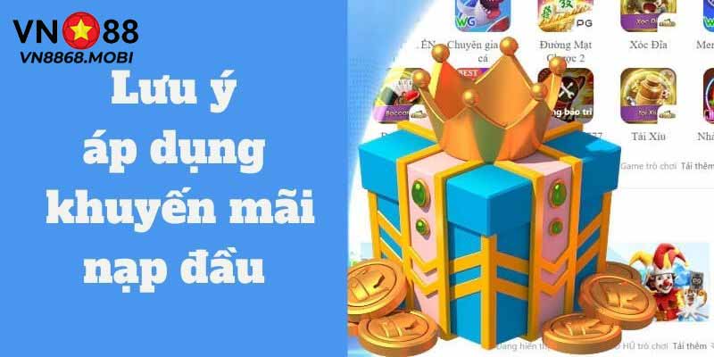 Lưu ý về khuyến mãi nạp đầu